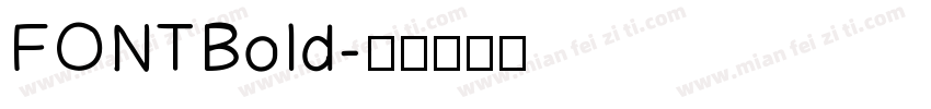 FONT Bold字体转换